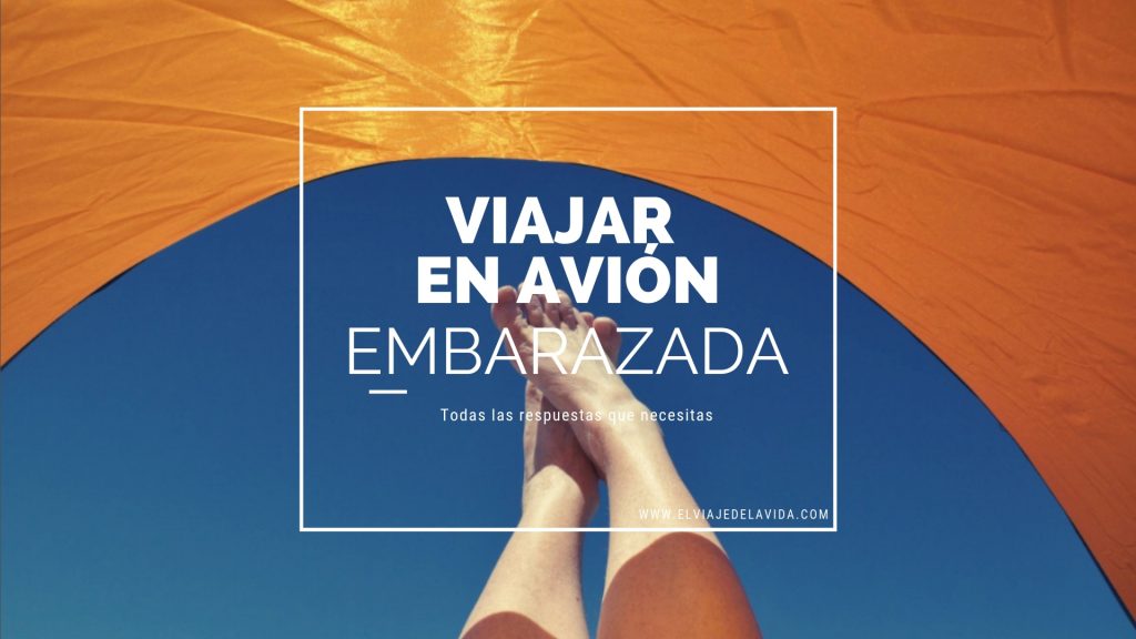 Viajar embarazada en avión